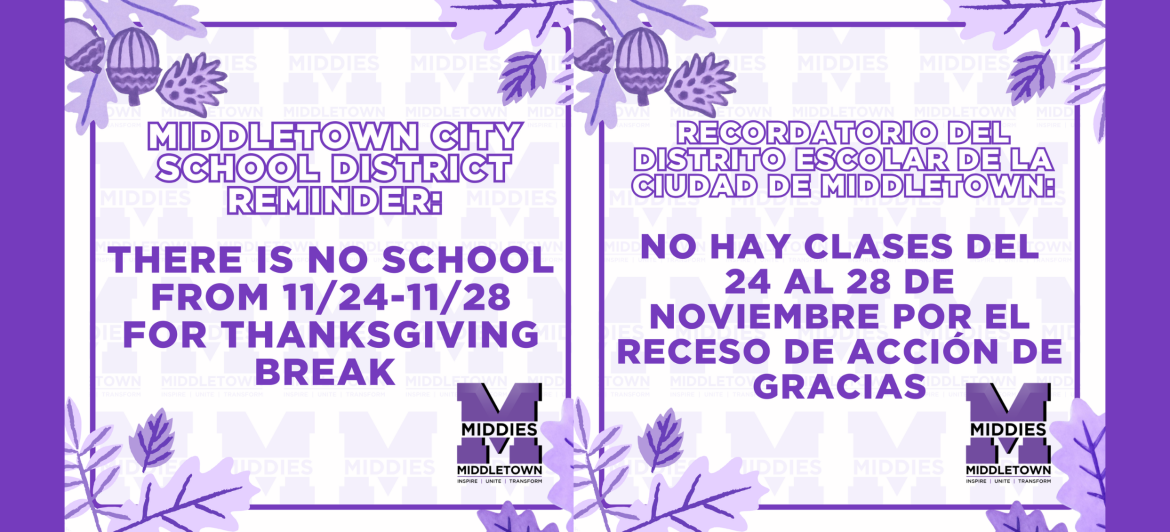 English and spanish version of- Reminder no school from Nov 24-28th for Thanksgiving Break